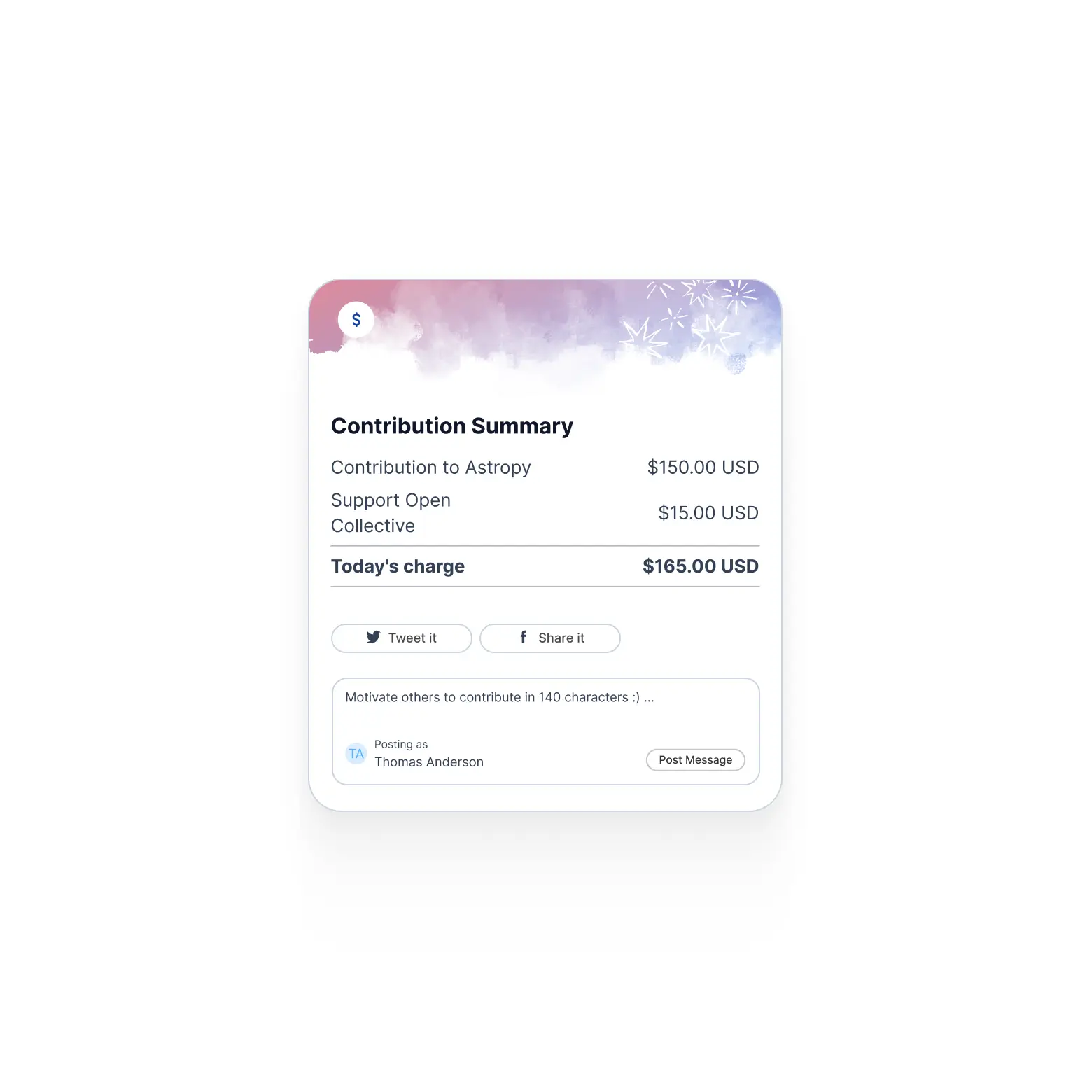 A rounded card beneath a watercolour header of pink into blue scattered with white firework bursts and a dollar coin badge, listing $150.00 USD to Astropy and $15.00 USD to support Open Collective over a ruled $165.00 USD charge for today, with Tweet it and Share it buttons and a message box posting as Thomas Anderson